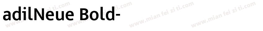 adilNeue Bold字体转换